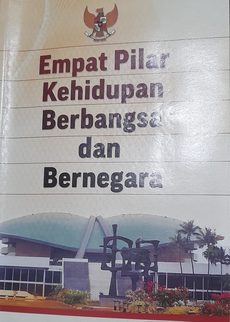 Empat Pilar Kehidupan Berbangsa dan Bernegara